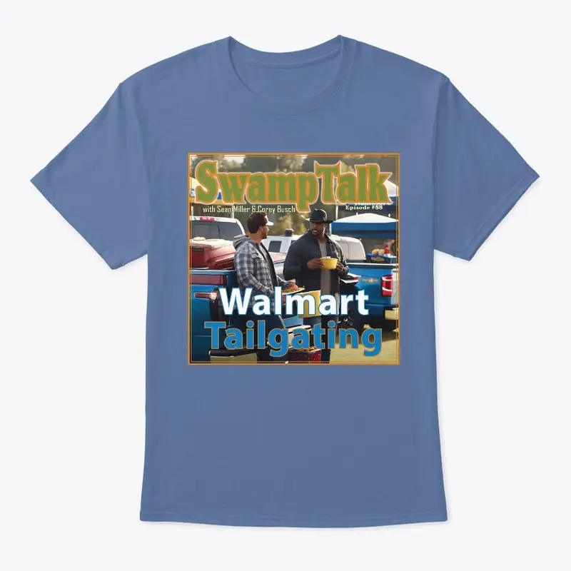 SwampTalk - Walmart Tailgating